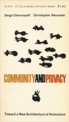 Community and Privacy: Toward a New Architecture of Humanism book cover